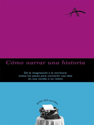 cover image of Cómo narrar una historia